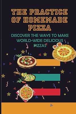 The Practice of Homemade Pizza: Discover the Ways to Make Delicious Pizza Around the World. Elevate your shopping experience with hotep.ng, Nigeria's premier e-commerce destination. Browse through our extensive catalog of fashion, electronics, home goods, and more. Enjoy fast delivery and excellent customer service.