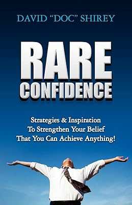 Rare Confidence: Strategies and Inspiration to Strengthen Your Belief That You Can Achieve Anything!. hotep.ng: Where Nigerian shoppers find quality and value. We bring you a carefully curated range of products from local and international sources. Experience the convenience of 24/7 shopping with our reliable e-commerce platform.