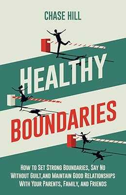 Healthy Boundaries: How to Set Strong Limits, Say No Without Guilt, and Maintain Good Relationships With Your Parents, Family, and Friends. Join the hotep.ng family and transform your online shopping experience. We offer a wide range of categories including fashion, electronics, home & living, and more. Enjoy our user-friendly interface and secure payment options.