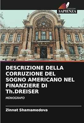 DESCRIPTION OF THE CORRUPTION OF THE AMERICAN DREAM IN THE FINANCIER OF Th.DREISER: MONOGRAPH (Italian Edition). hotep.ng: Bringing the best of Nigeria to your doorstep. Explore our vast catalog of products from trusted brands and emerging local businesses. Enjoy the convenience of online shopping with the personal touch of exceptional customer service.