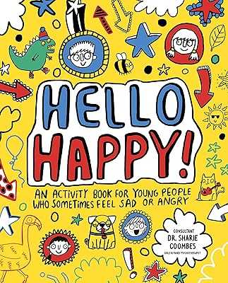 Hello Happy! Mindful Kids: An activity book for children who sometimes feel sad or angry.. Experience the future of Nigerian retail with hotep.ng. We bring you a carefully selected range of products to enhance your daily life. Enjoy our secure platform, competitive prices, and efficient delivery services across the country.